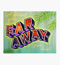 "Far Away" Photographic Print