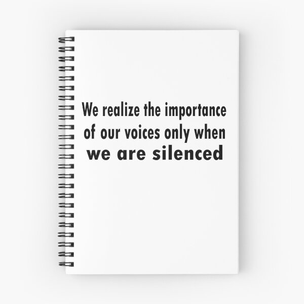 Item preview, We realize the importance of our voices only when we are silenced designed and sold by merchfun2.
