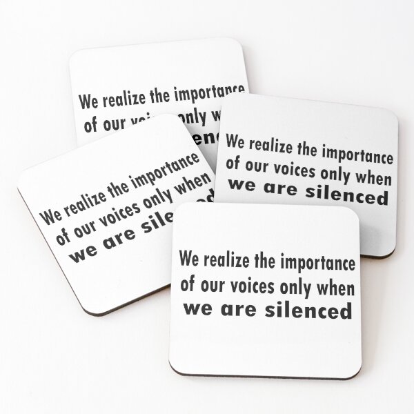 Item preview, We realize the importance of our voices only when we are silenced designed and sold by merchfun2.