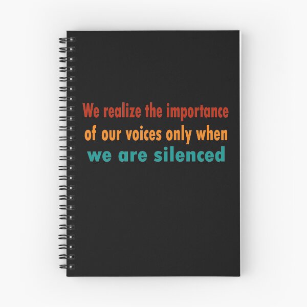 Item preview, We realize the importance of our voices only when we are silenced designed and sold by merchfun2.