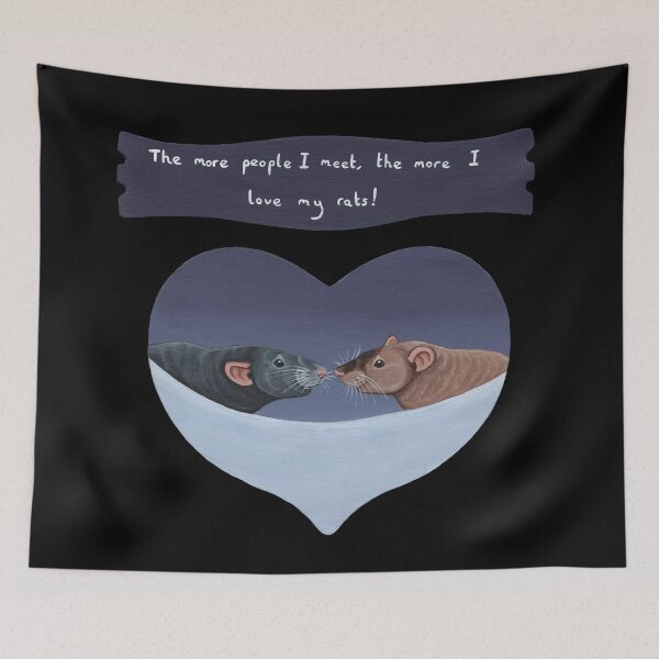 Item preview, The more people I meet, the more I love my rats! designed and sold by WolfySilver.