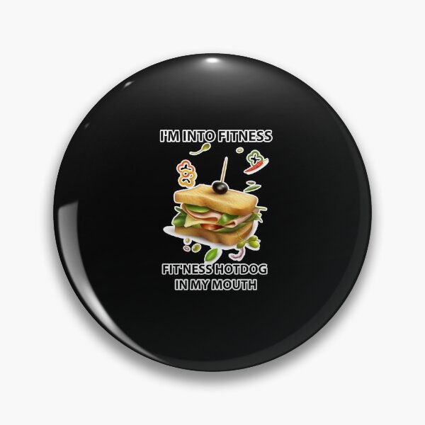 Item preview, i'm into fitness fit'ness hotdog in my mouth designed and sold by hicham4you.
