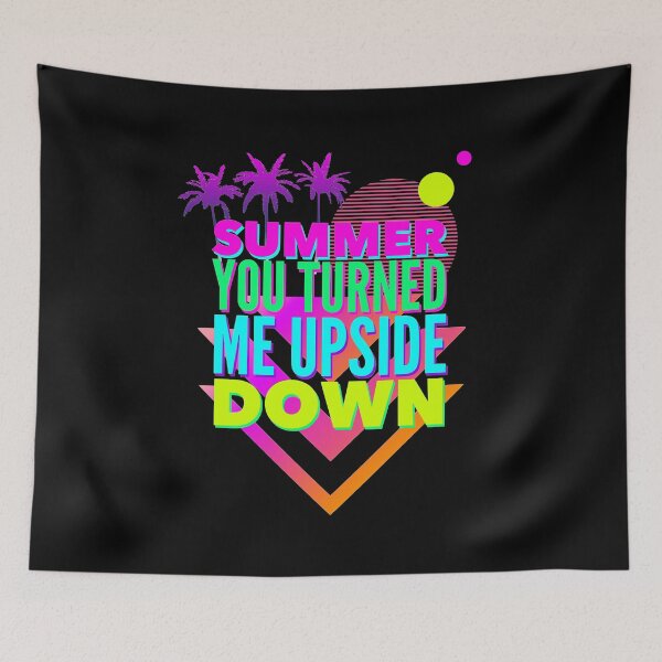 Item preview, Summer You Turned Me Upside Down designed and sold by SunfullyYours.