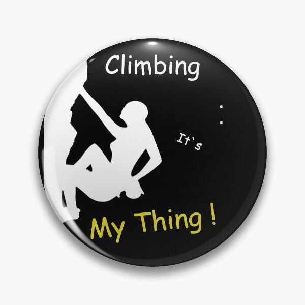 Item preview,  It`s My Thing! Climbing,rock climbing designed and sold by Tramontane Designs.