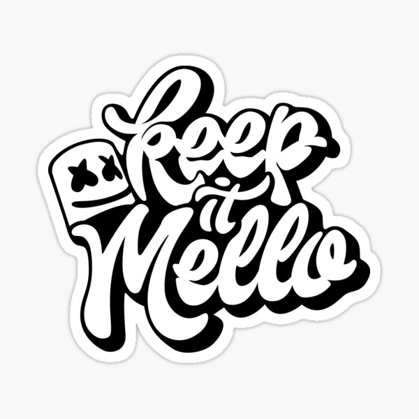 Keep It Mello Sticker for Sale by John Car Redbubble