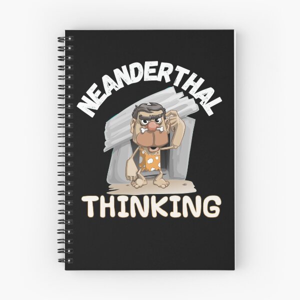 Item preview, Neanderthal Thinking - Smart Neanderthal designed and sold by RGRamsey.