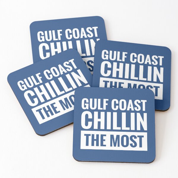 Item preview, GULF COAST CHILLIN THE MOST designed and sold by BWXshirts.