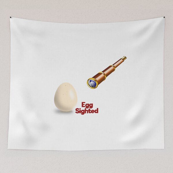Item preview, Egg Sighted and just can't hide it! designed and sold by Wyman Brent.