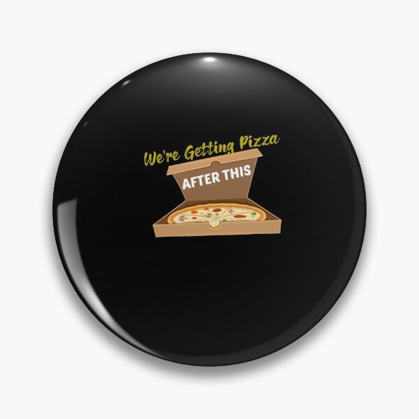 Item preview, We're Getting Pizza After This designed and sold by hicham4you.