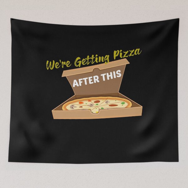 Item preview, We're Getting Pizza After This designed and sold by hicham4you.