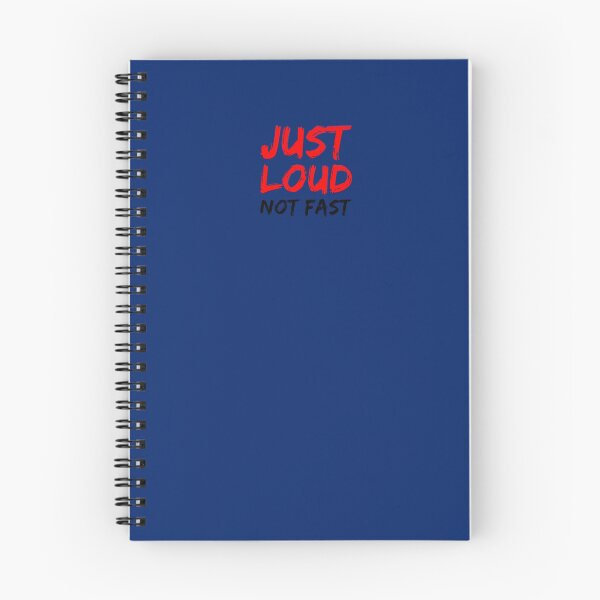 Item preview, Just Loud Not Fast designed and sold by redstitchlab.