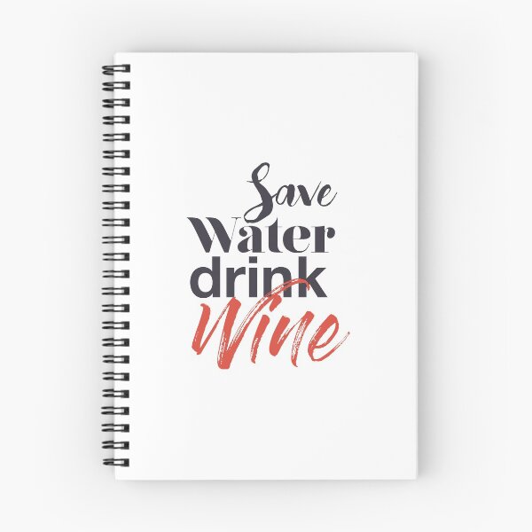 Item preview, Modern, creative, funny saying typographic design of Save Water Drink Wine designed and sold by theendup.
