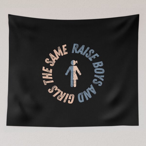 Item preview, Raise Boys and Girls the Same designed and sold by Bella85s.