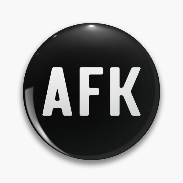Item preview, AFK designed and sold by reedbull.