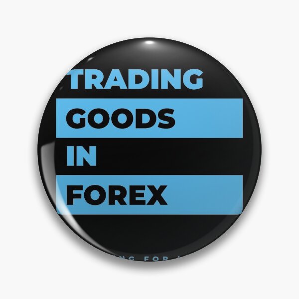 Item preview, Trading Goods In Forex designed and sold by TraderShirts.
