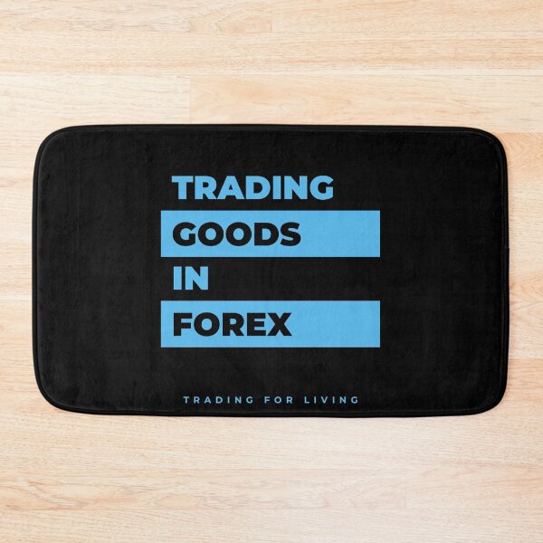 Item preview, Trading Goods In Forex designed and sold by TraderShirts.