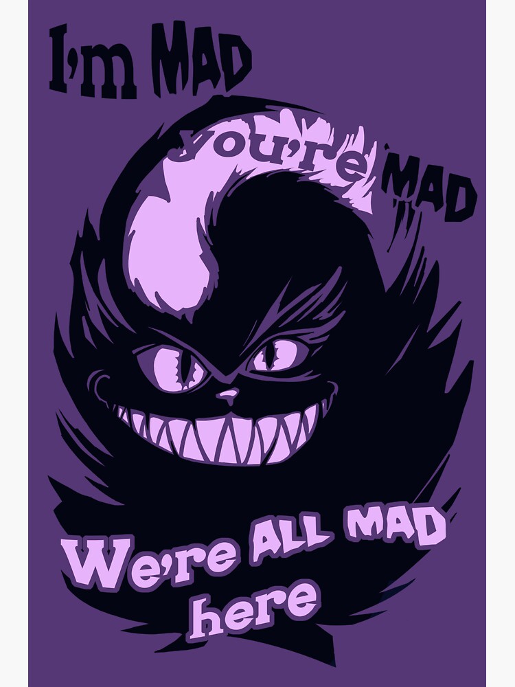 cheshire-cat-we-re-all-mad-here-sticker-for-sale-by-playablearts