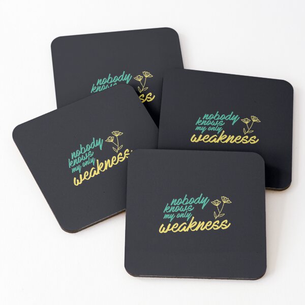 Item preview, Nobody Knows My Only Weakness designed and sold by Mqyou.