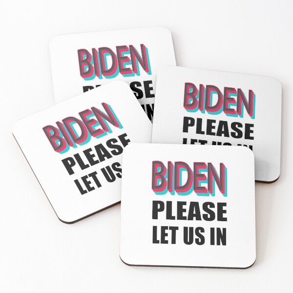 Item preview, BIDEN Please Let Us In! designed and sold by mehdi-bianco.