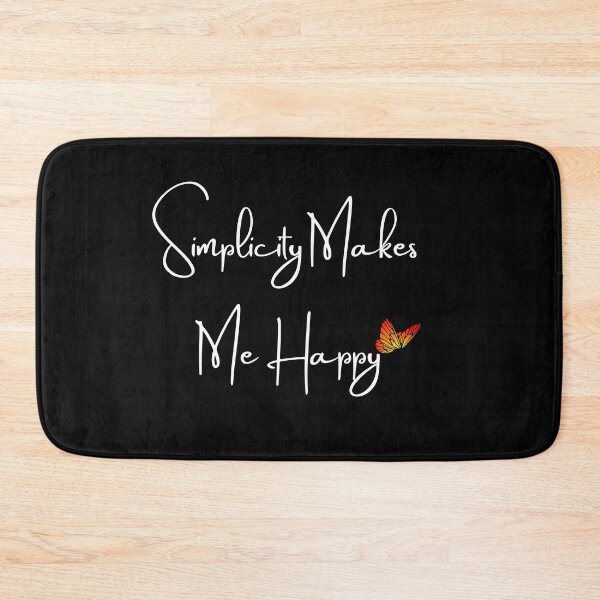 Item preview, Simplicity Makes Me Happy designed and sold by 3Akshithaa.