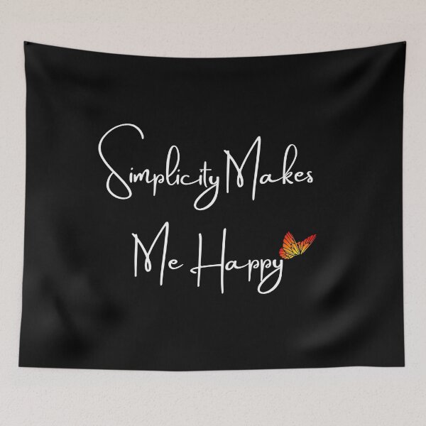 Item preview, Simplicity Makes Me Happy designed and sold by 3Akshithaa.
