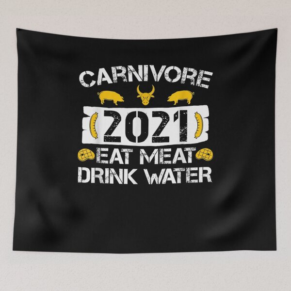 Artikelvorschau, Fleischfresser 2021 Fleisch essen Wasser trinken entworfen und verkauft von charissamo77.