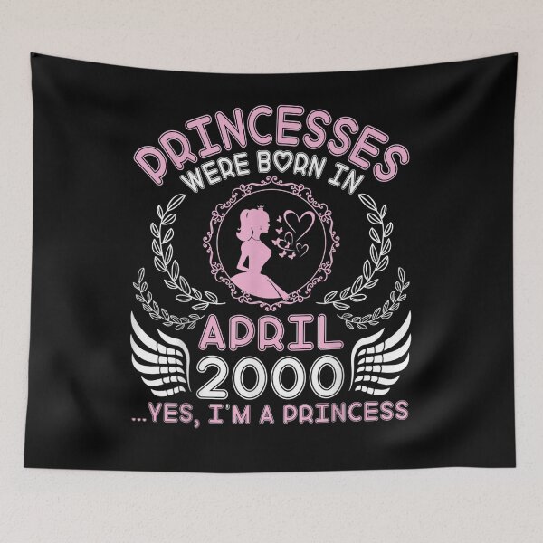 Item preview, Princesses Were Born In April 2000 Yes I'm A Princess 21 Yrs  designed and sold by charissamo77.