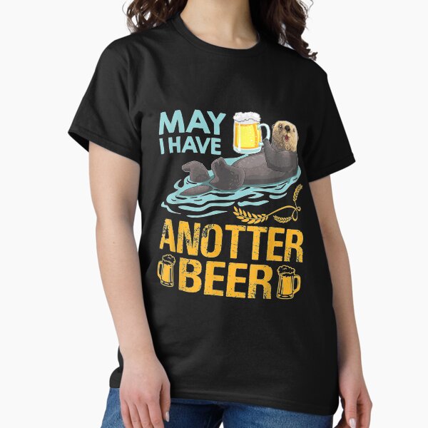 Artikel-Vorschau von Lustiges Bier für Otterliebhaber. Kann ich ein Otterbier haben?, designt und verkauft von charissamo77.