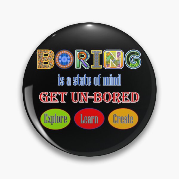Item preview, Boring? Get Un-Bored designed and sold by artfulnotebook.