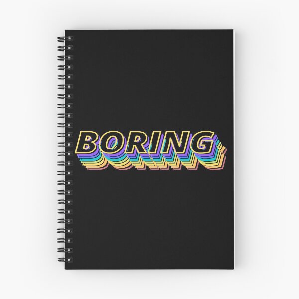 Item preview, Boring - Funny designed and sold by mewsis.