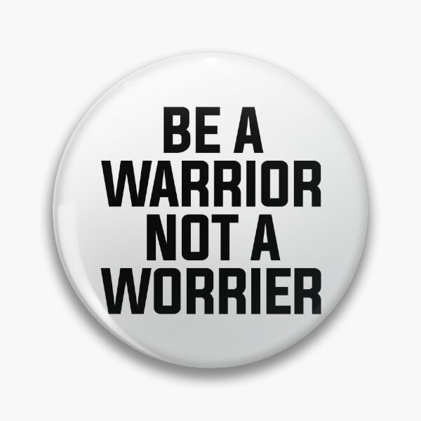 Item preview, Be A Warrior Not A Worrier designed and sold by little-mars.