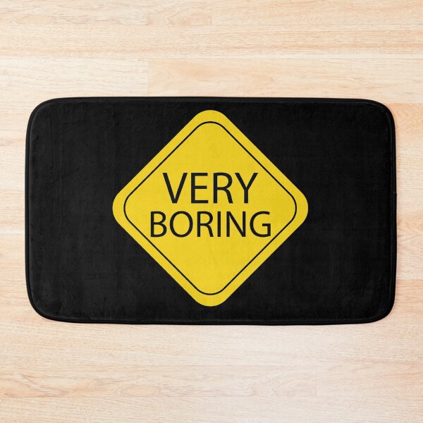 Item preview, Very Boring  designed and sold by OMCreative.