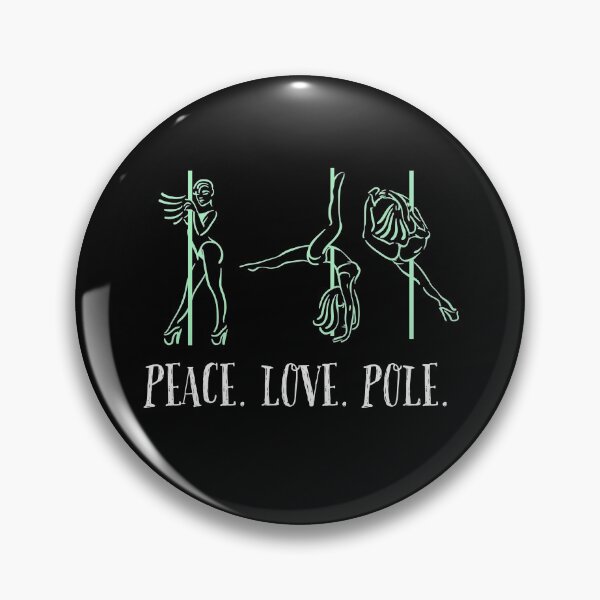 Item preview, Love. Peace. Pole. (V2) designed and sold by sleepymatching.