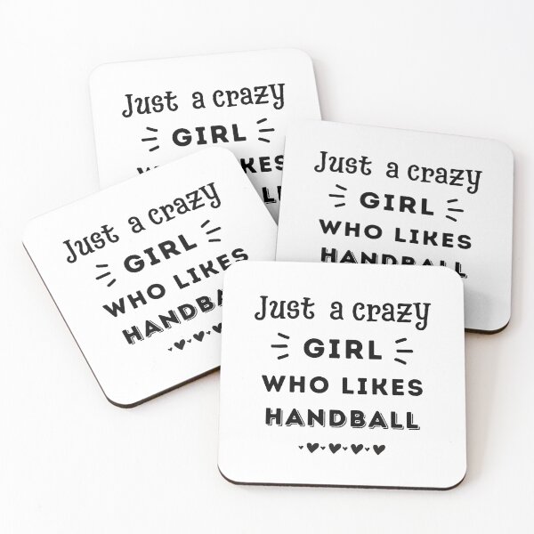 Item preview, Just a crazy girl who likes handball designed and sold by TheGreenGoat.