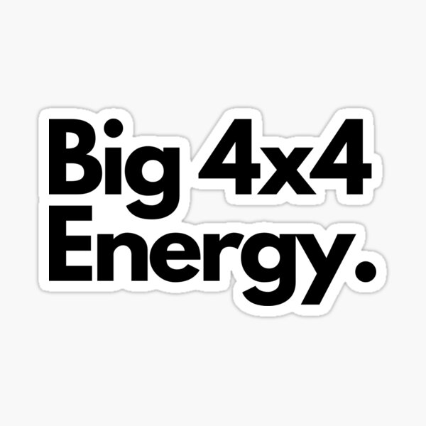 Item preview, Big 4x4 Energy designed and sold by Artsy AF.