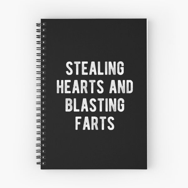 Item preview, Stealing Hearts And Blasting Farts  designed and sold by Vanover Designs.