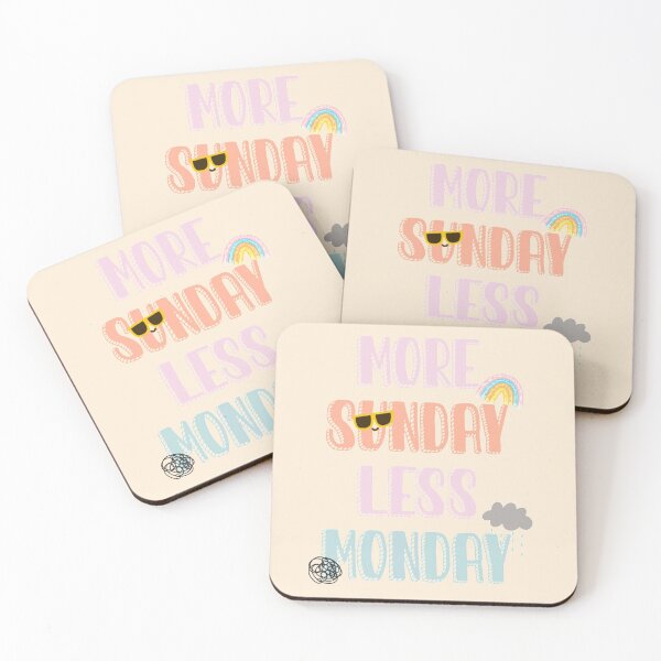 Item preview,  More Sunday less Monday designed and sold by Trista Designs.