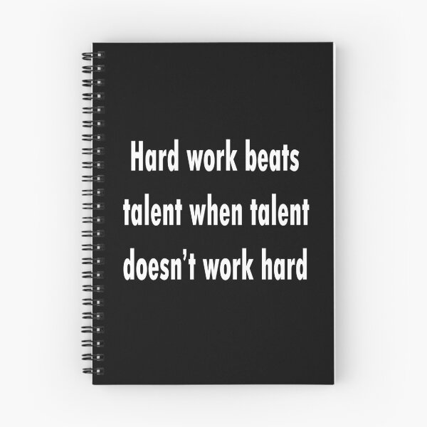 Item preview, motivational Quote :Hard work beats talent when talent doesn’t work hard designed and sold by merchfun2.