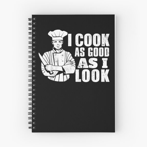 Item preview, I Cook As Good As I Look Funny Cooking Chef  designed and sold by charissamo77.