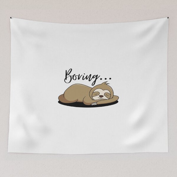 Item preview, Lazy Sloth Says Boring - Funny designed and sold by mewsis.