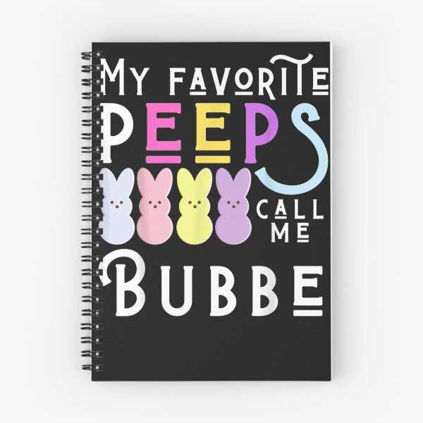 Item preview, My Favorite Peeps Call Me Bubbe Grandma Mom Easter Peep designed and sold by iBestSellings.