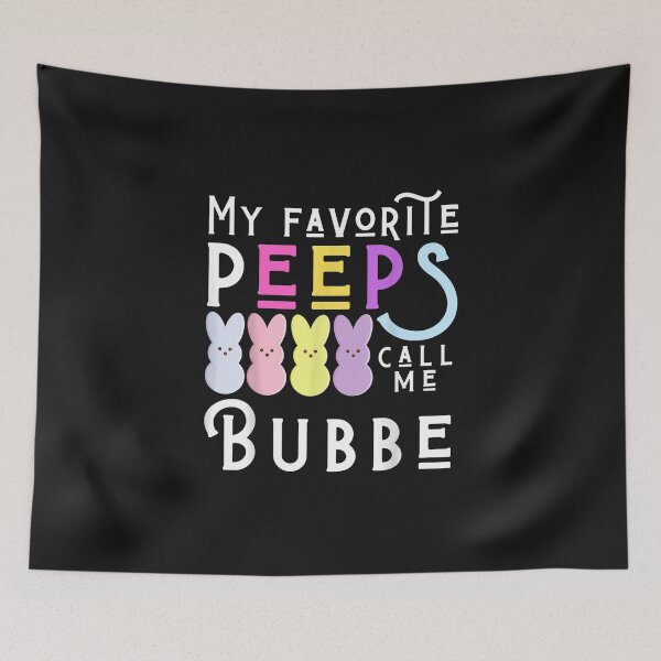 Item preview, My Favorite Peeps Call Me Bubbe Grandma Mom Easter Peep designed and sold by iBestSellings.