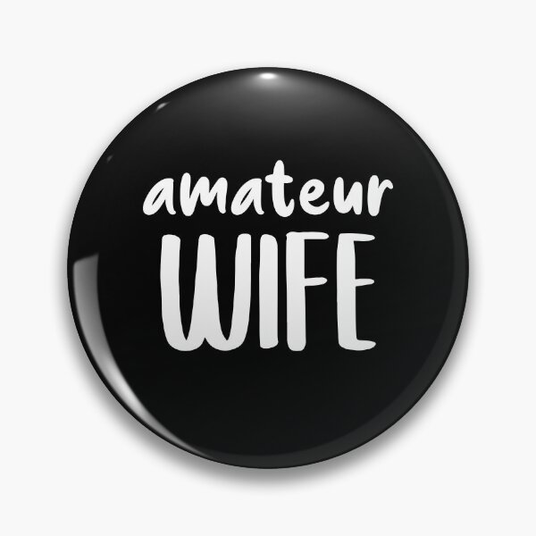 Item preview, Amateur Wife - New Wife Gift Idea designed and sold by jacks-tees.