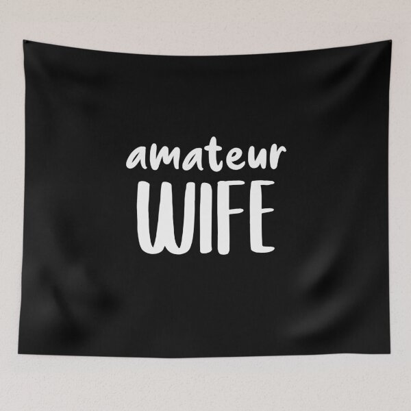 Item preview, Amateur Wife - New Wife Gift Idea designed and sold by jacks-tees.