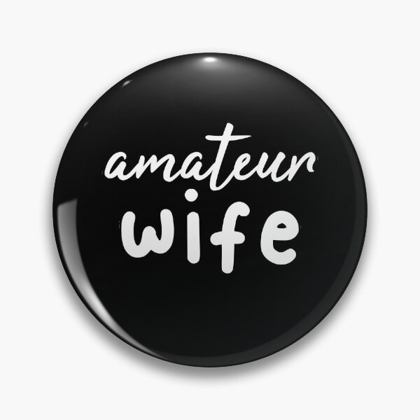 Item preview, Amateur Wife - New Wife Gift Idea designed and sold by jacks-tees.