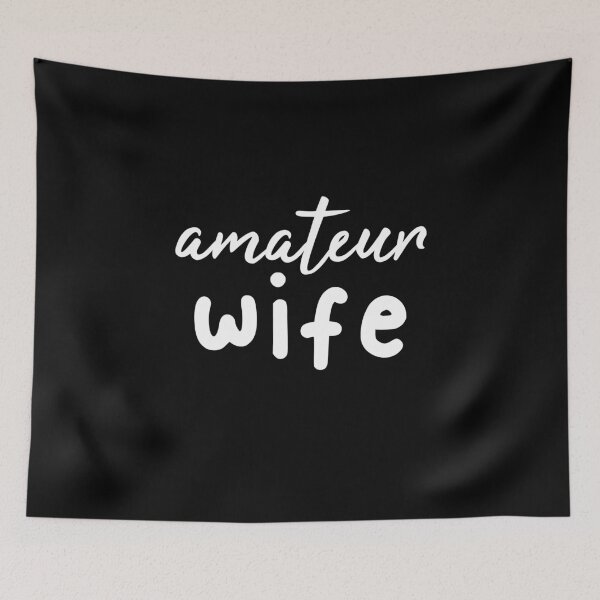 Item preview, Amateur Wife - New Wife Gift Idea designed and sold by jacks-tees.