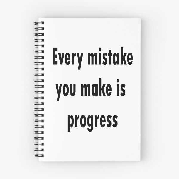 Item preview, motivational quote:Every mistake you make is progress designed and sold by merchfun2.