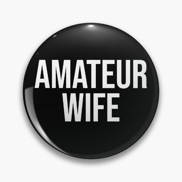 Item preview, Amateur Wife - New Wife Gift Idea designed and sold by jacks-tees.