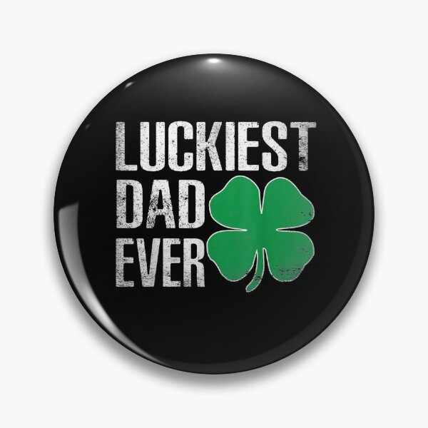 Item preview, St Patrick's Day For Dad Luckiest Dad Irish Paddy's  designed and sold by melisenda.