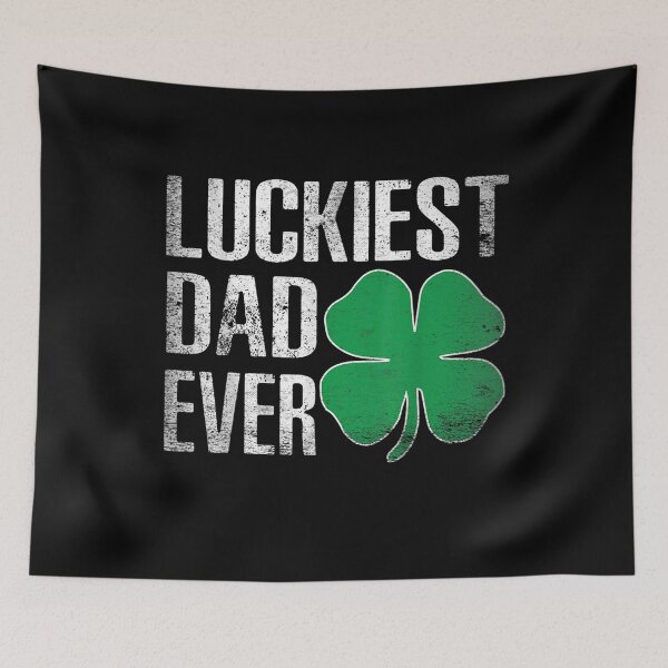 Item preview, St Patrick's Day For Dad Luckiest Dad Irish Paddy's  designed and sold by melisenda.